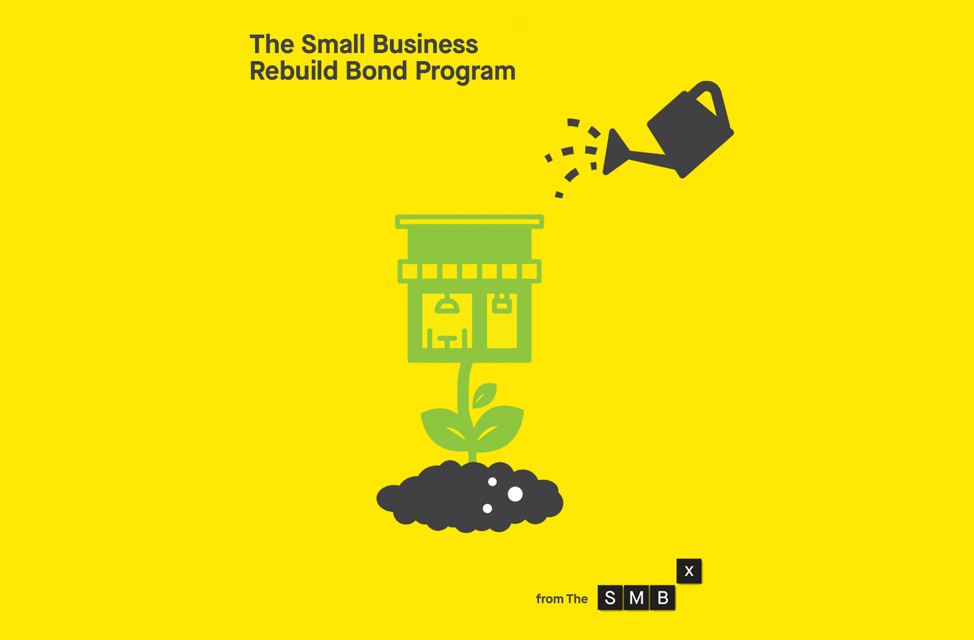 The Small Business Rebuild 
Bond Program